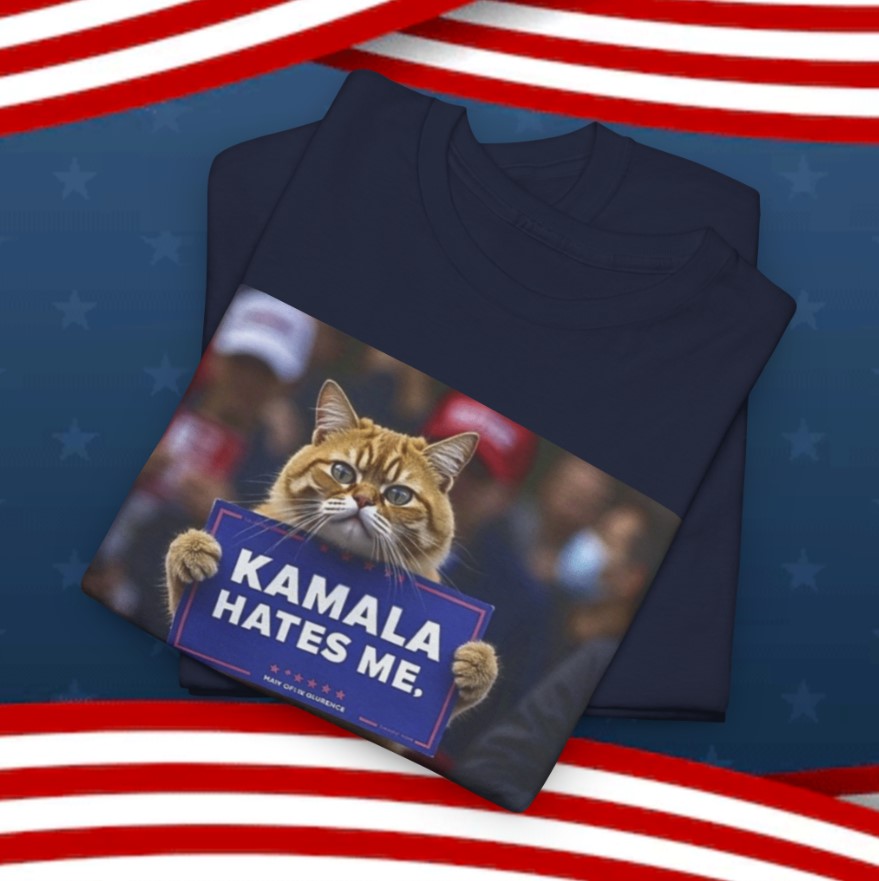 Cats For Trump, Kamala Hates Me Shirt