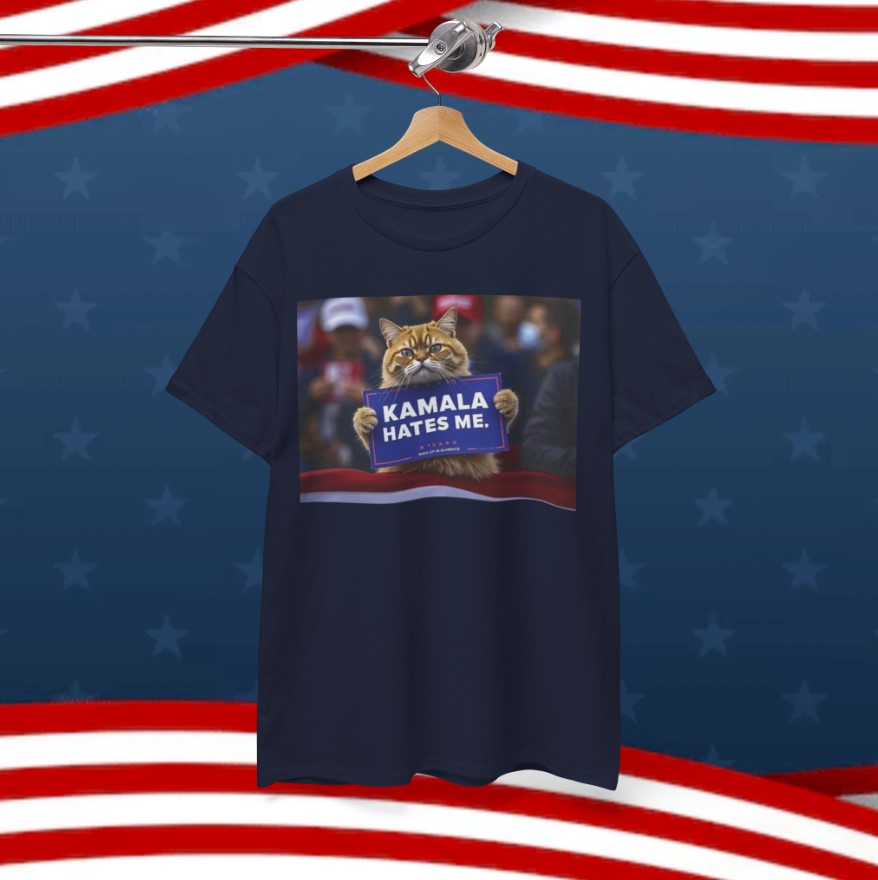 Cats For Trump, Kamala Hates Me Shirt