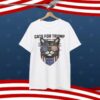 Cats For Trump Shirt, Funny Cat Trump Shirt