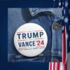 Donald Trump for President Pins Vance for Vice President Buttons