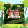 Make Cats Safe Again Trump Vance Yard Sign