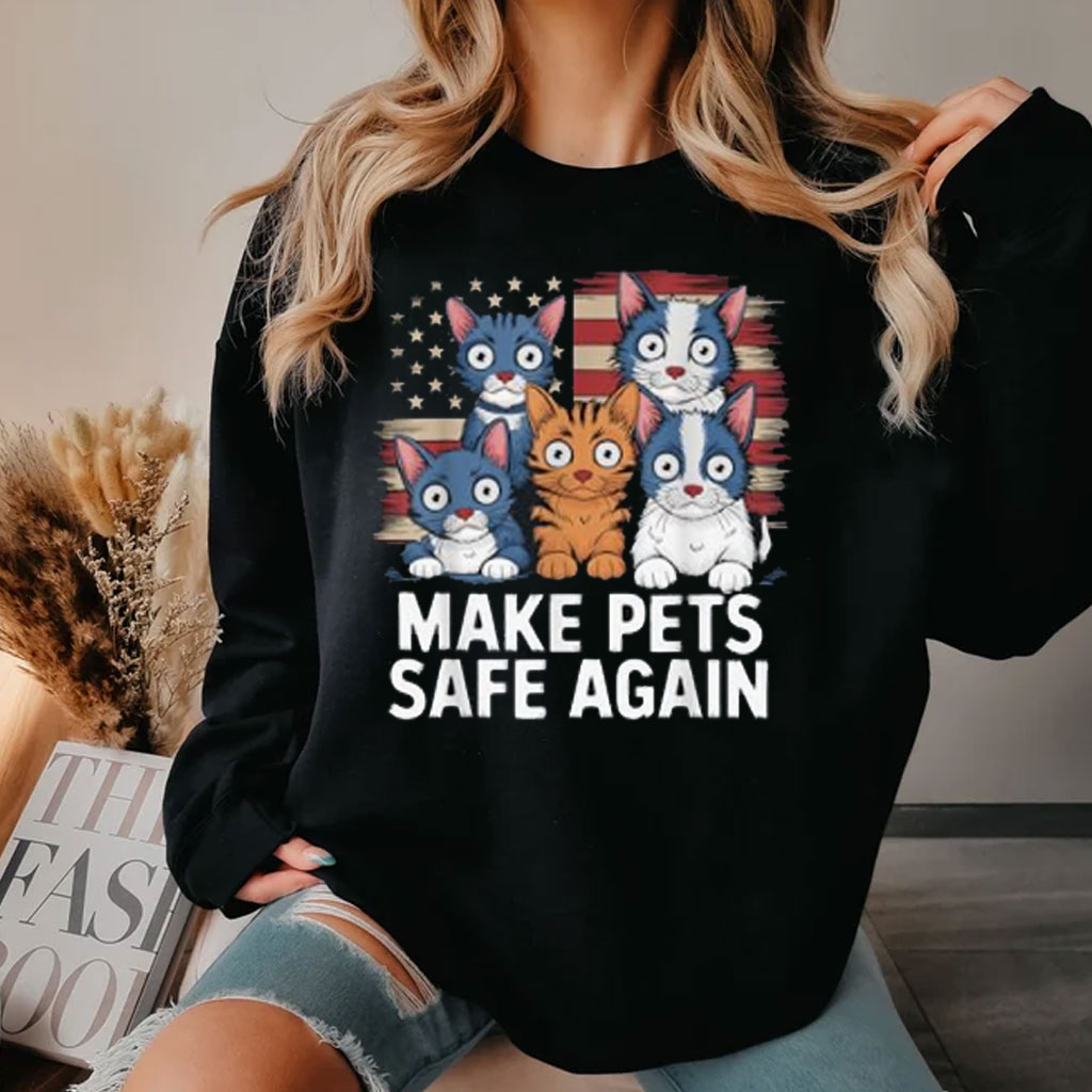 Make Pets Safe Again Debate Trump Harris Eating the Dogs Cat Shirt