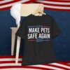 Make Pets Safe Again Shirt, Trump Vance 2024 Shirt