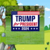 Trump For President 2024 Yard Sign, Trump 2024 Yard Sign