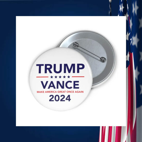 Trump Vance 2024 Pin Button, President Trump