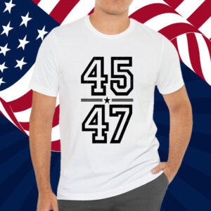 45 47 Trump Shirt for Men & Women