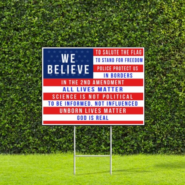 Conservative We Believe, 2nd Amendment Yard Sign