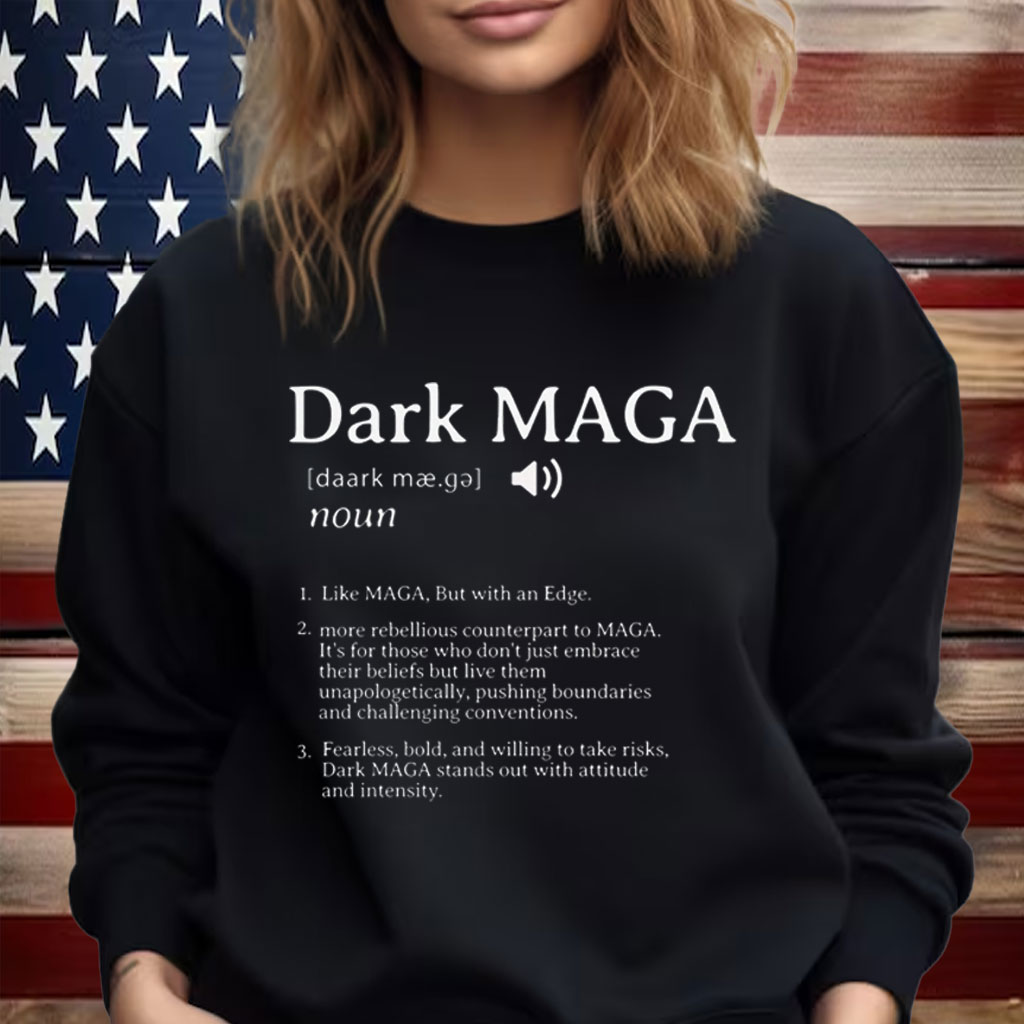 Dark MAGA, Trump 2024 Shirt