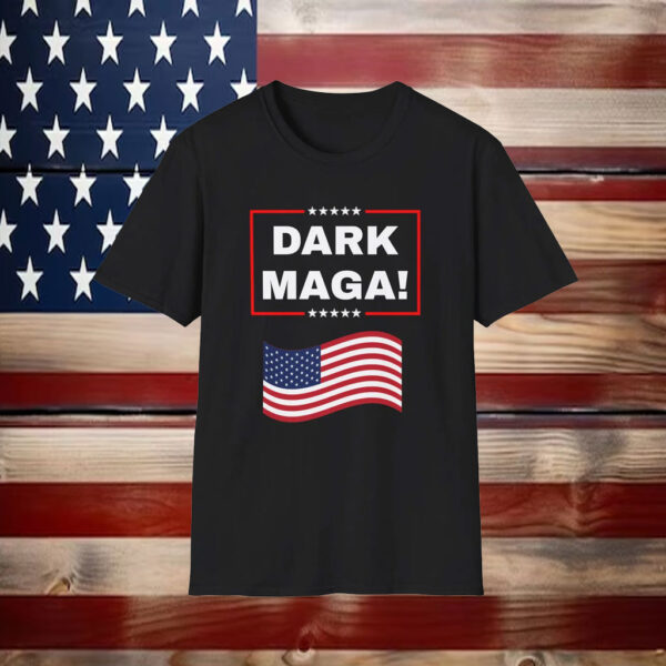Dark MAGA! Unisex T-Shirt