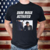 Dark MAGA activated Rally Shirt