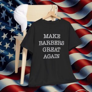 Donald Trump Make Barbers Great Again Unisex T-Shirt