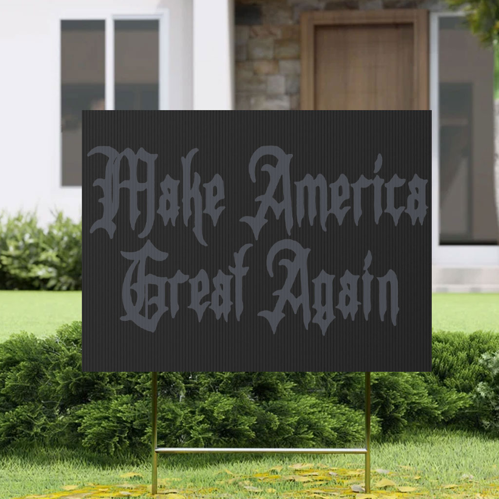 Elon Dark Gothic Maga Yard Sign