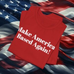 Elon Musk – Make America Based Again Shirt