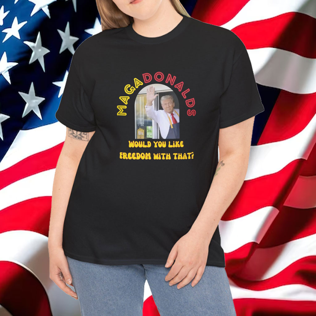 Funny Trump Shirt MagaDonalds McDonald Shirt