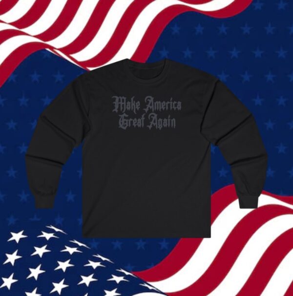 Gothic Dark MAGA Long Sleeve Shirt