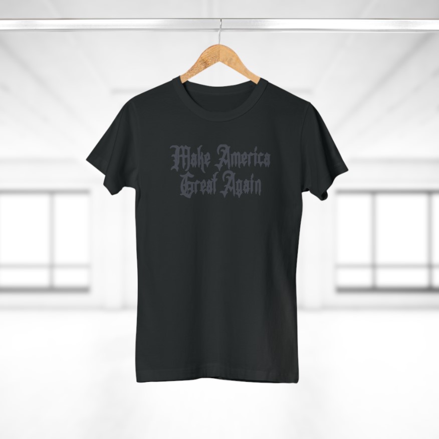 Gothic Dark MAGA Women T-Shirt