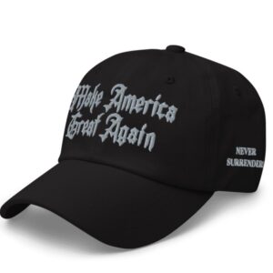 Gothic Dark Never Surrender MAGA Hat