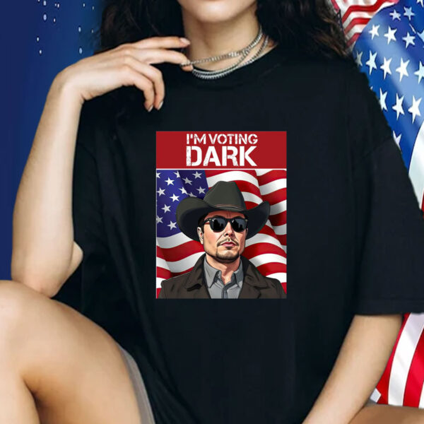 I'm Voting Dark Maga 2024 Patriotic Elon Musk Shirt