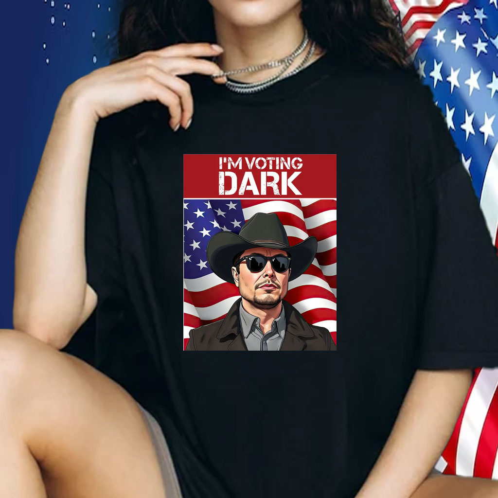 I'm Voting Dark Maga 2024 Patriotic Elon Musk Shirt