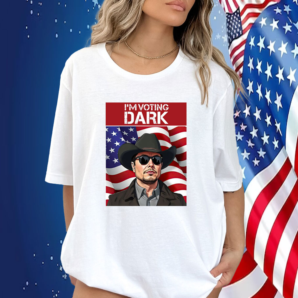 I'm Voting Dark Maga 2024 Patriotic Elon Musk Shirt