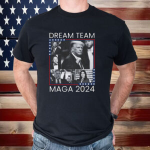 MAGA - Dream Team Republican Trump Vance RFK Elon Tulsi Gabbard 2024 Shirt