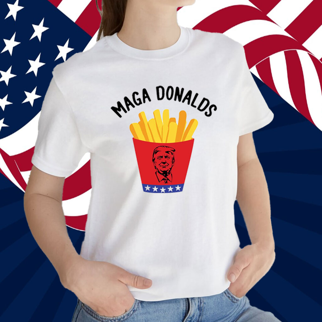 Magadonalds Shirt Make America Great Again