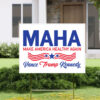 Make America Healthy Again Yard Sign Election 2024