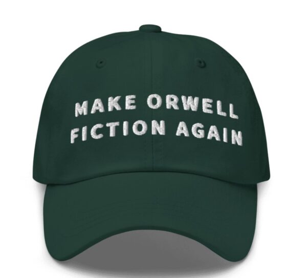 Make Orwell Fiction Again Hat