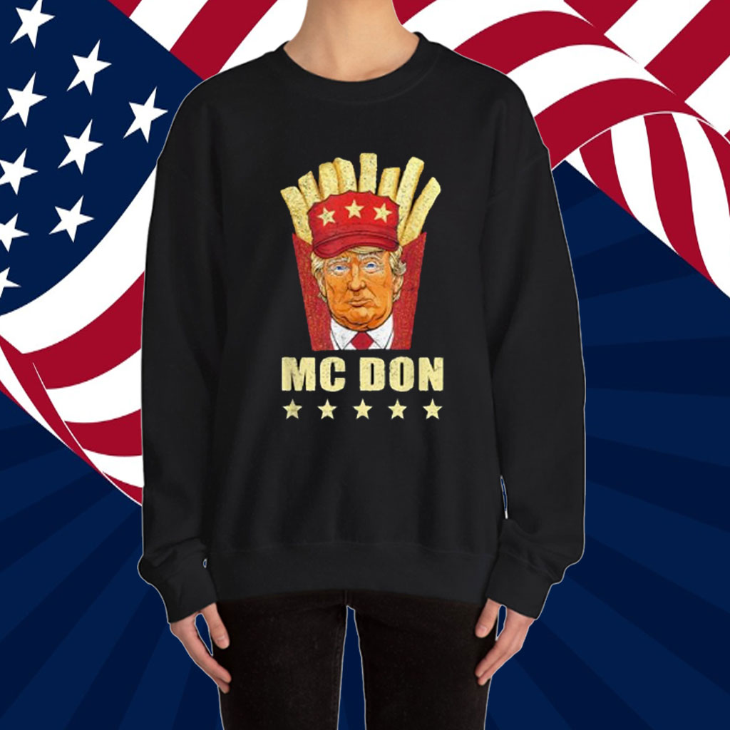 McDon 2024 Funny Donald Trump French Fry Cooking Fries Unisex Shirt