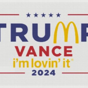 McDonald’s Trump vance I’m Lovin’ It Flag