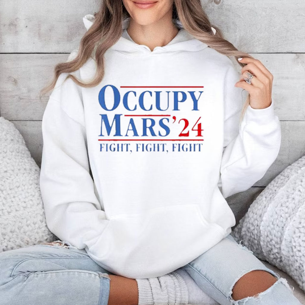 Occupy Mars Astronomy Space Fight, Fight, Fight Shirt