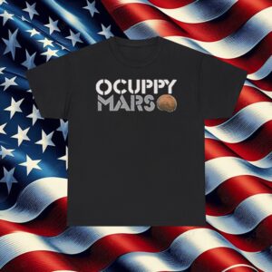 Occupy Mars Elon Musk Unisex T-Shirt