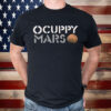 Occupy Mars Elon Musk Shirt