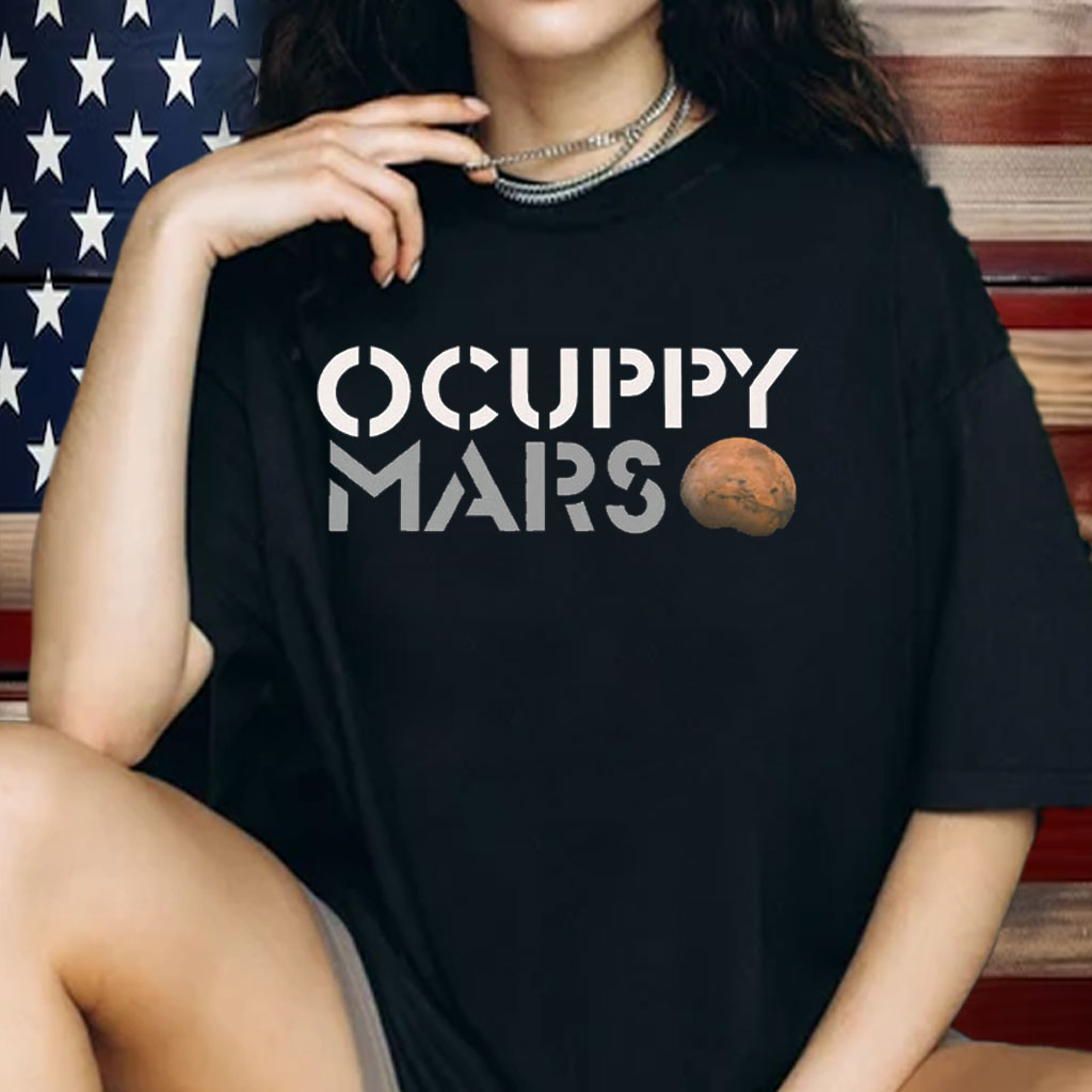 Occupy Mars Elon Musk Shirt