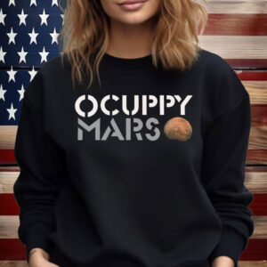 Occupy Mars Elon Musk Shirt