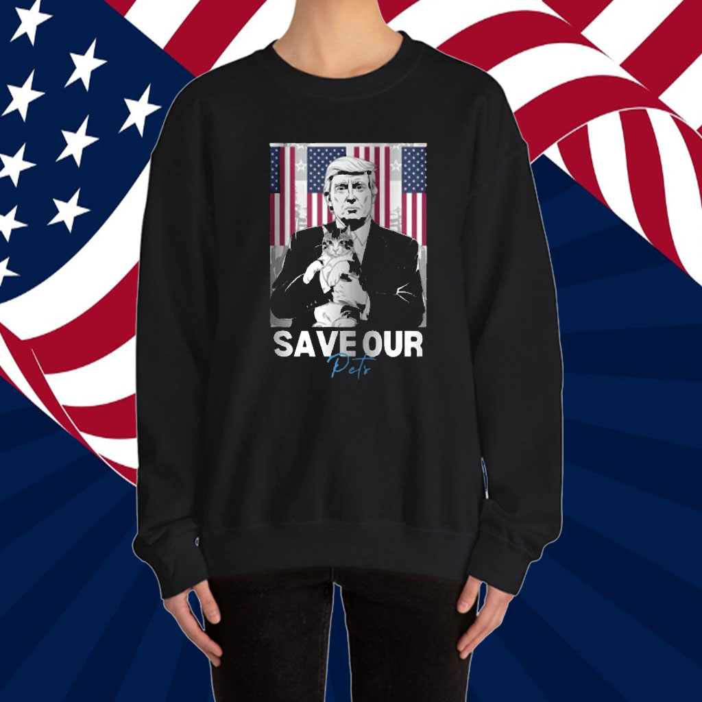 Save Our Pets Donald Trump Shirt