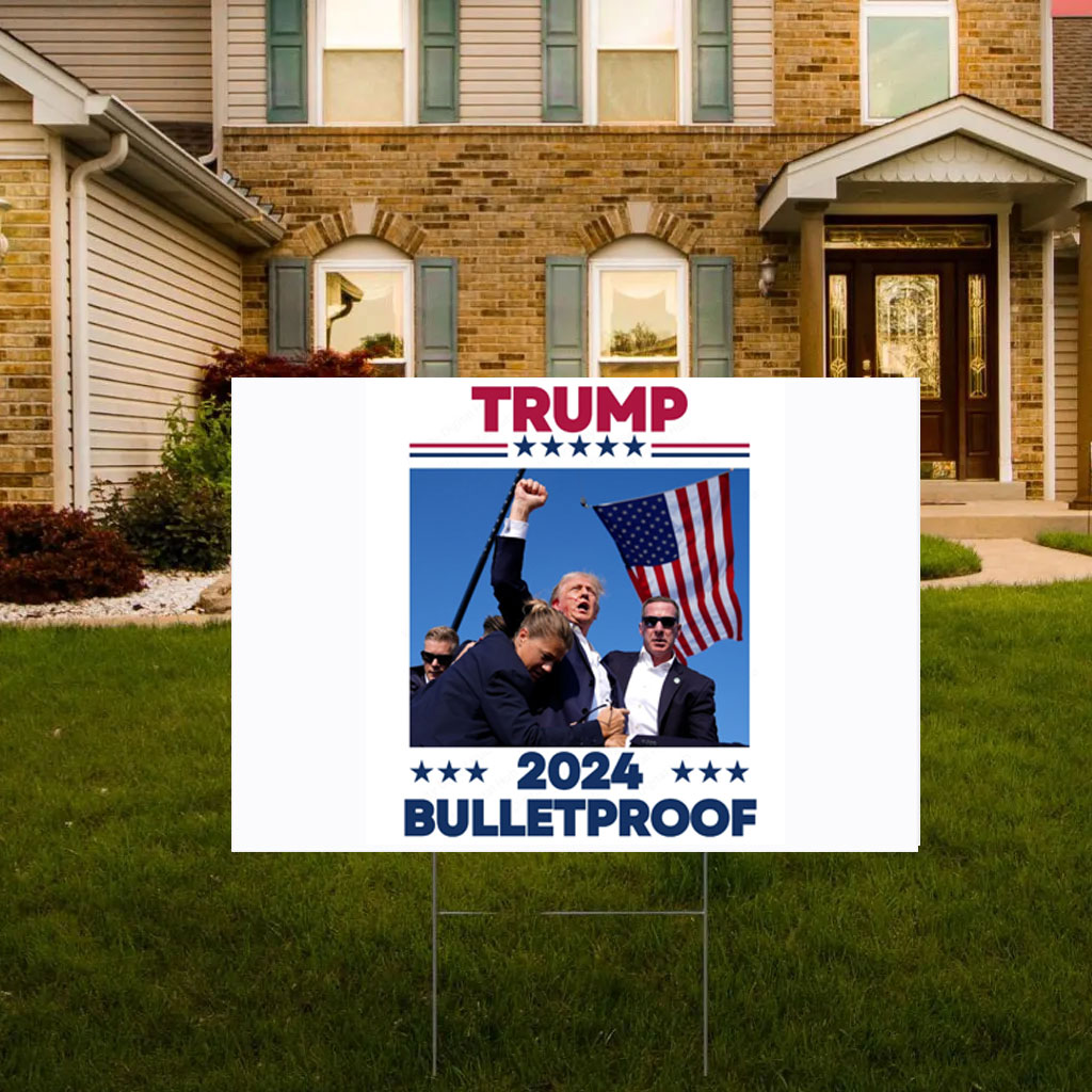 TRUMP Bulletproof Yard Sign Make America Great Again