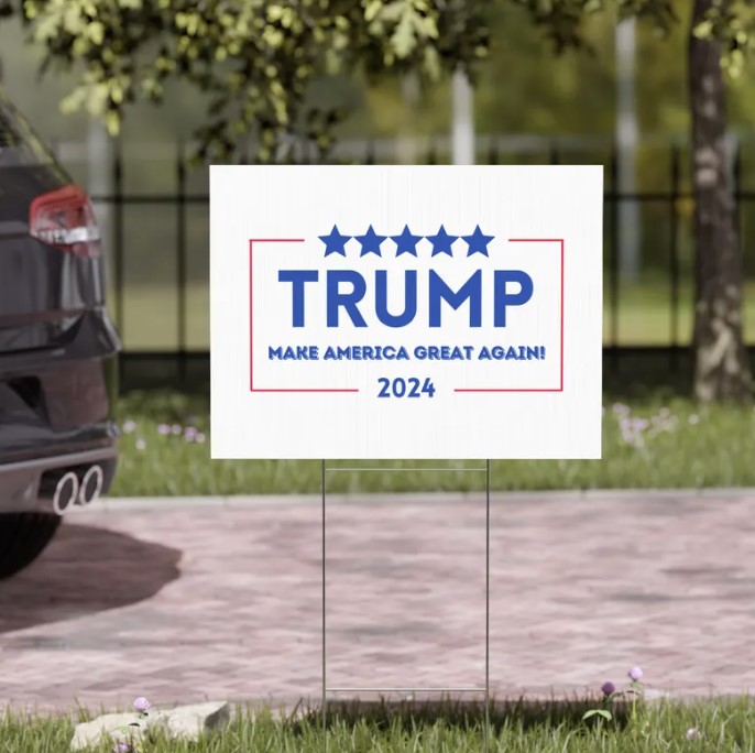 TRUMP MAGA Yard Sign