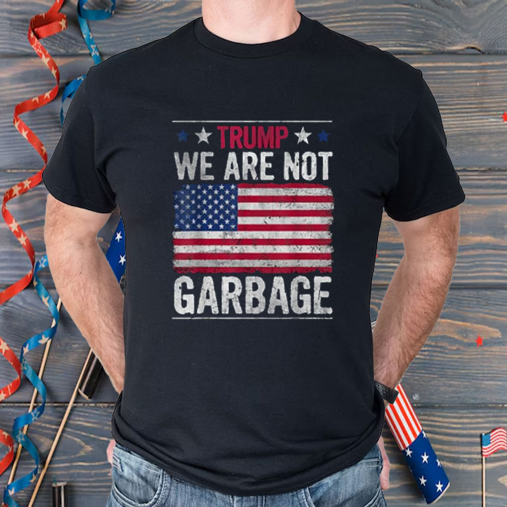 Trump 2024 Election Proud To Be Garbage Vote Trump President T-Shirt