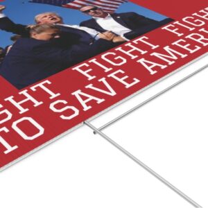 Trump 2024 Fight to Save America Yard Signs