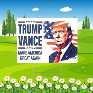 Trump 2024 & Vance MAGA Yard Sign