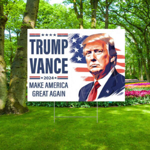 Trump 2024 & Vance MAGA Yard Sign
