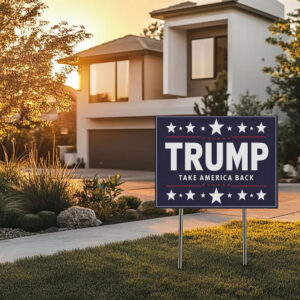Trump 2024 Yard Sign - Take America Back MAGA
