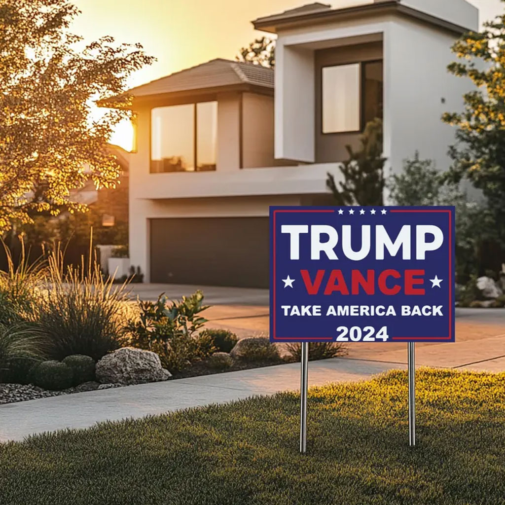 Trump 2024 yard sign, Vance Take America Back yard sign