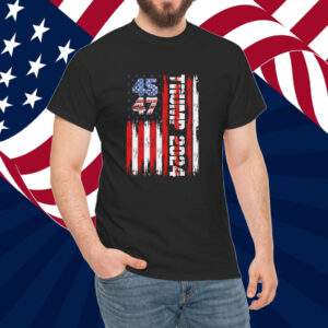 Trump 45 47 Shirt, Patriotic T-Shirt for Men & Women
