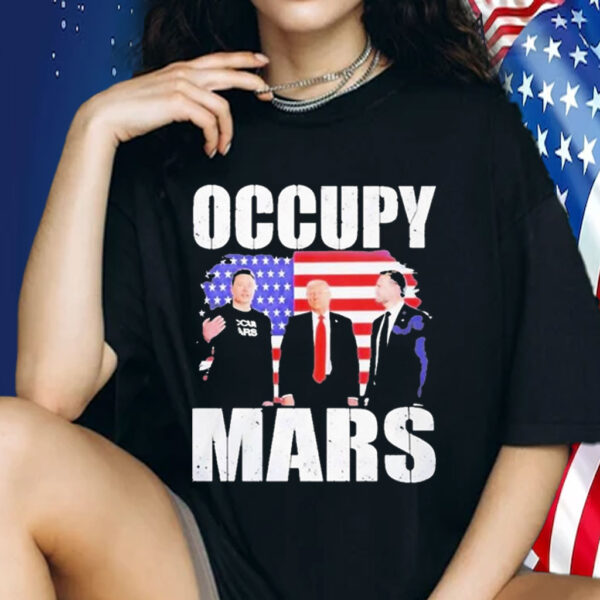 Trump And Vance And Elon Musk Occupy Mars Shirt