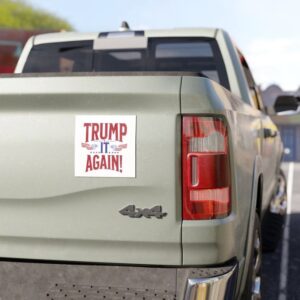 Trump It Again! Car magnet Trump Vance Political Magnet