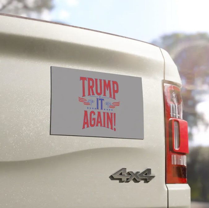 Trump It Again! Car magnet Trump Vance Political Magnet
