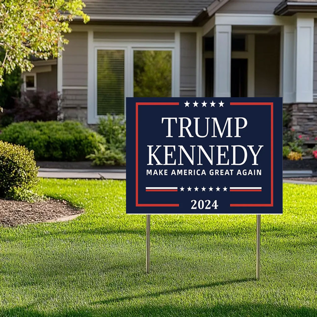 Trump Kennedy 2024 Yard Sign Make America Great Again