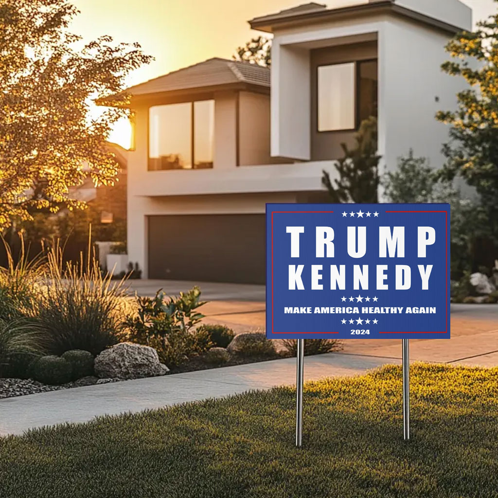 Trump Kennedy Yard Sign Make America Healthy Again Yard Sign